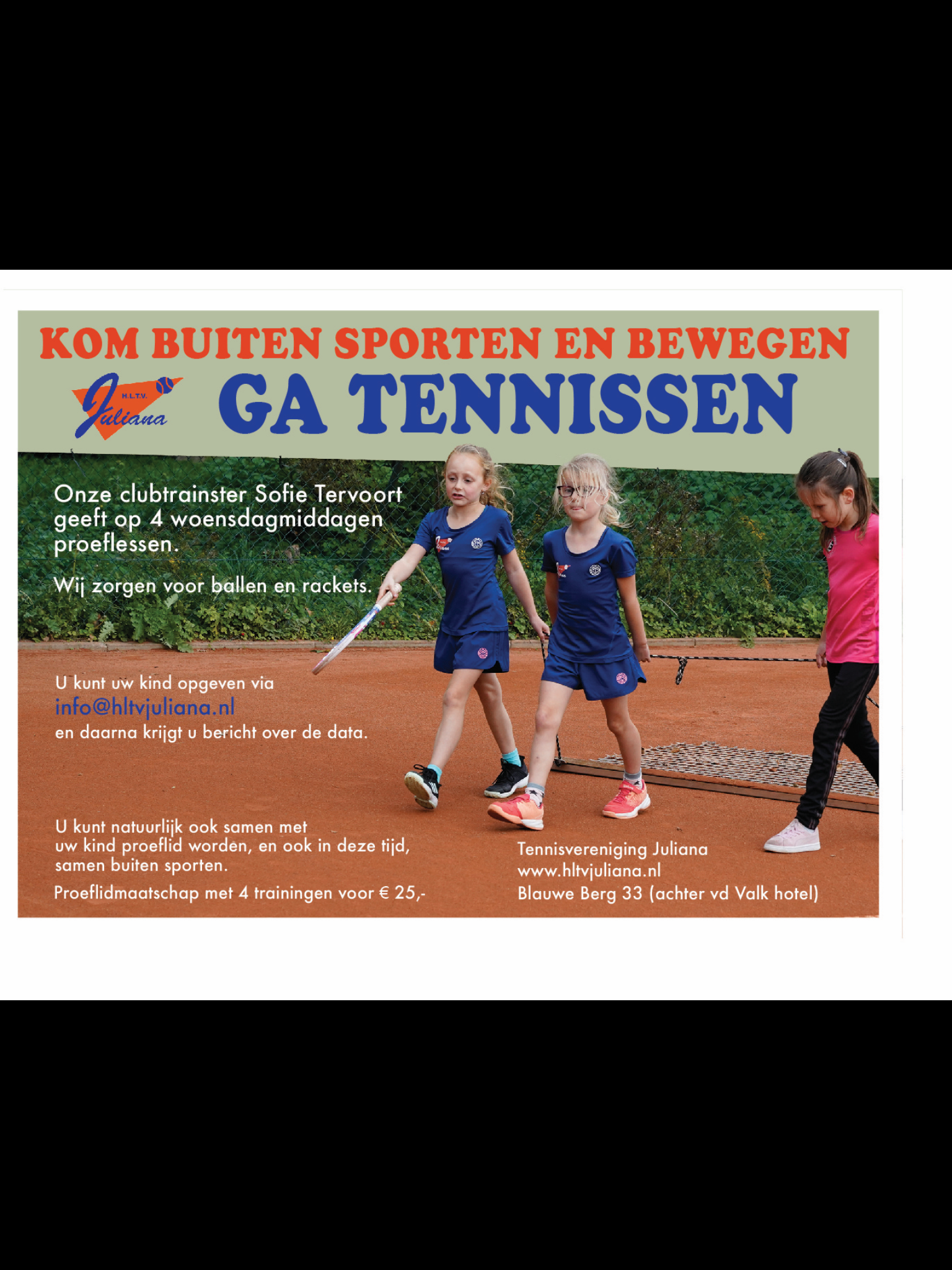 Buiten tennissen !